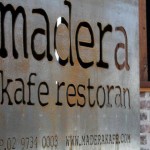 Madera Kafe Restoran